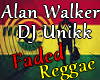 Alan Walker Faded Reggae
