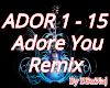 Adore You Remix