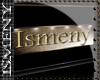 [Is] Ismeny Sign