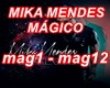 MIKA MENDES - MÁGICO