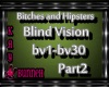 !M! BH Blind Vision P2