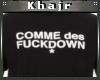 COMME des FUCKDOWN*