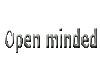 open minded