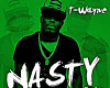T-Wayne - Nasty CPZ Trap