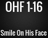 OHF - Smile On His Face