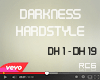 .Darkness Hardstyle.
