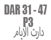 Daret Dar 31- 47