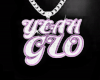 YEAH GLO Chain