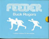 Buck Rogers ~ Feeder