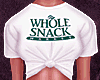 ✘ - Whole Snack Tee.