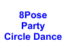 8Pose Party Circle