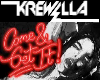 krewella come and get it