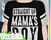 XL - Mama's Boy Shirt