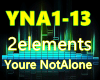 2elements-Youre NotAlone