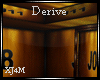 J|Derive Room |76