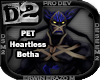 [D2] Heartless Betha