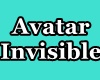 Avatar Invisible