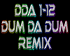 Dum Da Dum remix