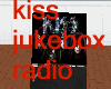 kiss jukbox radio
