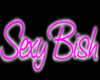 [G] Sexy Bish Head Sign