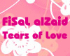 FiSal Zaid-Tears of love