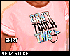 Can´t Touch This- Shirt
