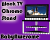 ! BA TV - Chrome Stand