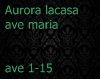 aurora lacasa ave maria