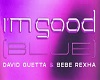 Im Good Blue (Remix)