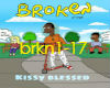 Kissy Blessed - Broken