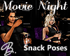 *B* Movie Night Snacking