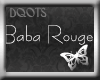 [PD] Baba Rouge