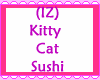 (IZ) Kitty Cat Sushi