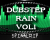 *SR* Dubstep Rain Vol 1
