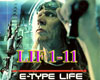 E-Type - LIFE