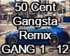 Gangsta 50 Cent Remix