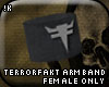!K Terrorfakt ArmBand(F)