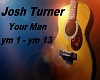 Josh Turner Your Man