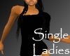 Single Ladies