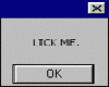 Lick Me