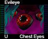 Evileye Chest Eyes