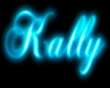 Kally Rave Neon Sign