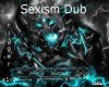 Excision Sexism Dub
