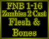 Flesh & Bones Zombies 2