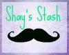 -S- Shay's Stash.