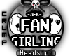 [C] Fan Girl headsign
