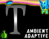 BFX Ambient Adaptive T