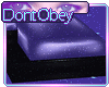 !DontObey- Lounger V2