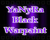 YaNyRa Black Warpaint
