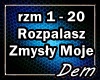 !D!Rozpalasz Zmysiy Moje